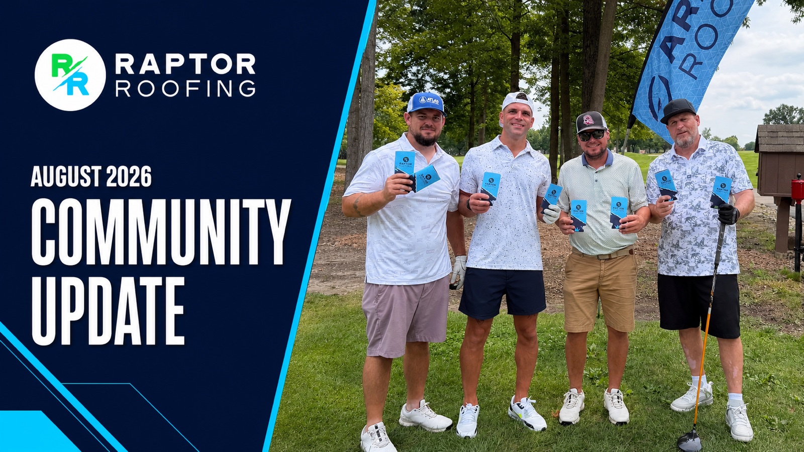 Raptor Roofing August 2026 community update featuring the team at the Bailey and Wood golf event