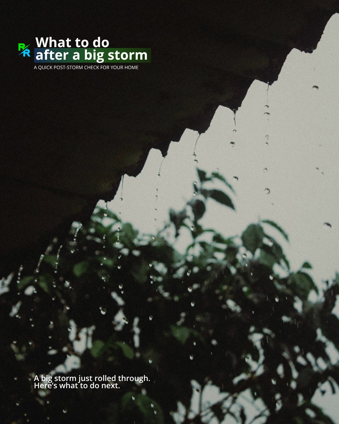 Raptor Roofing post-storm checklist graphic showing rain running from a roof edge